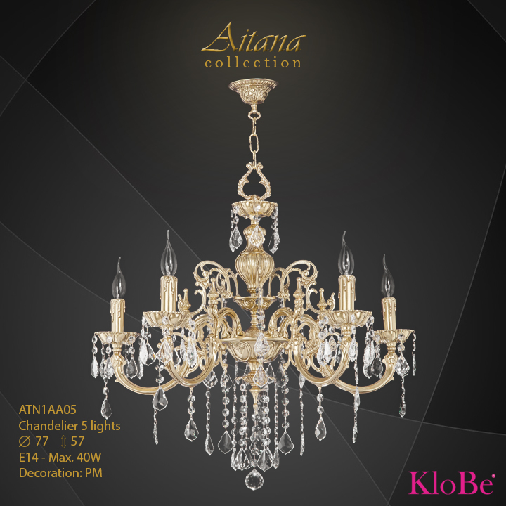 ATN1AA05- Chandelier 5 L  Aitana collection KloBe Classic