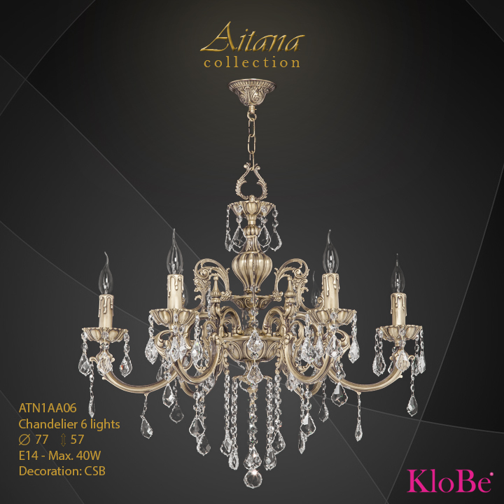 ATN1AA06- Chandelier 6 L  Aitana collection KloBe Classic