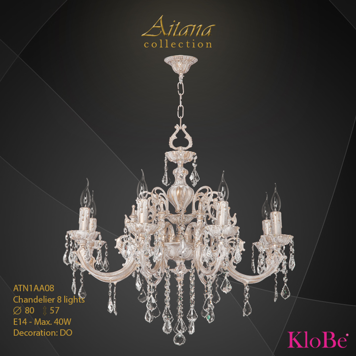 ATN1AA08- Chandelier 8 L  Aitana collection KloBe Classic