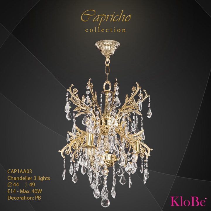 CAP1AA03 - Chandelier 3 L Capricho collection KloBe Classic