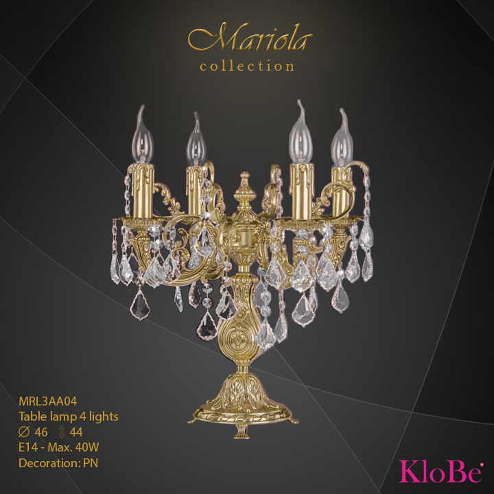 MRL3AA04 -Table Lamp 4 L Mariola collection KloBe Classic
