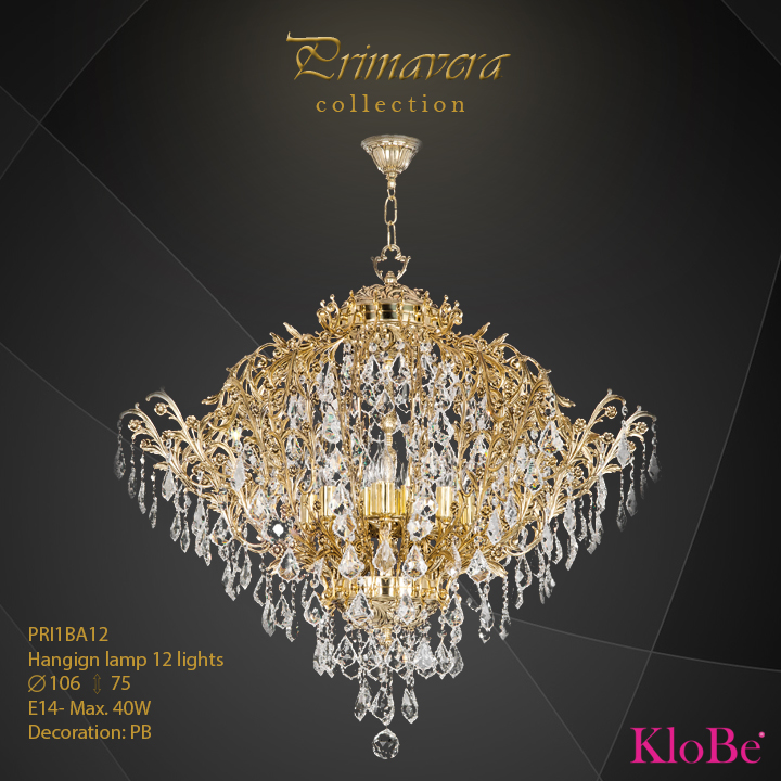 PRI1BA12 - Hanging lamp 12 L Primavera collection KloBe Classic