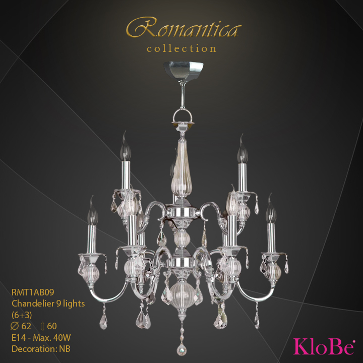 RMT1AB09 (NB) - CHANDELIER  9L  Romantica collection KloBe Classic