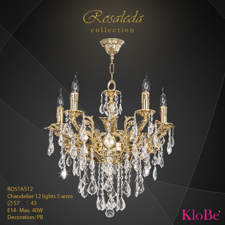 ROS1A512  - CHANDELIER  12L  Ribera collection KloBe Classic