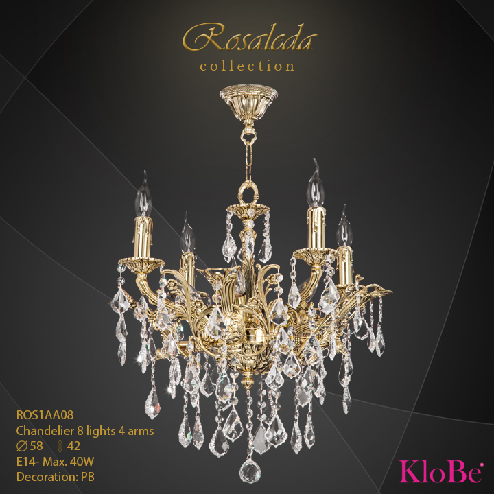 ROS1AA08  - CHANDELIER  8L  Ribera collection KloBe Classic