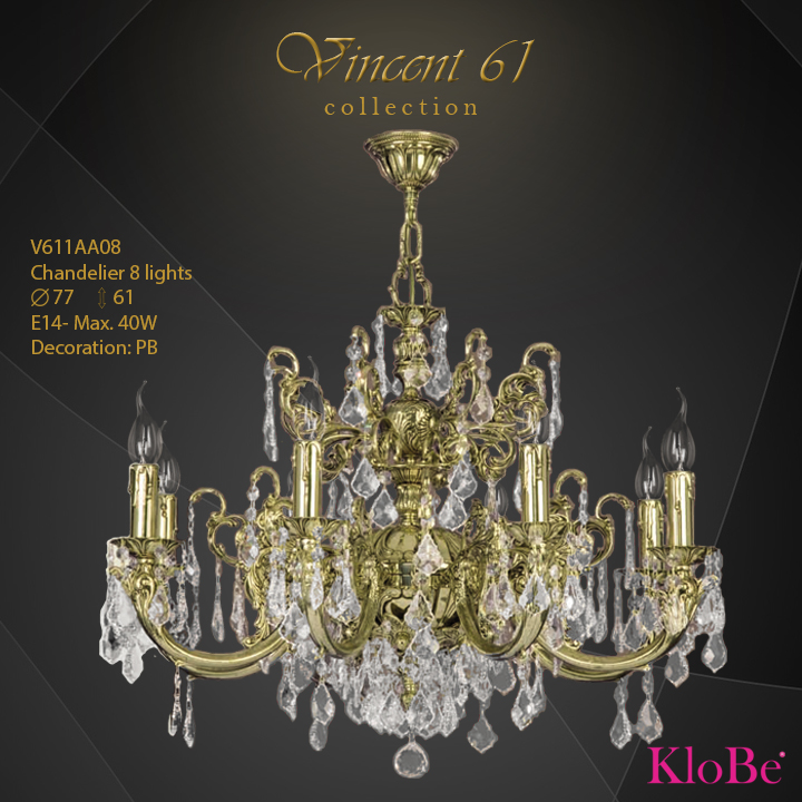 V611AA08 -CHANDELIER 8L V61 collection KloBe Classic