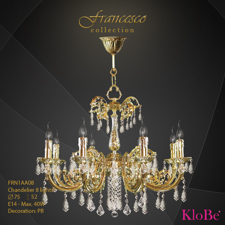 FRN1AA08 -Chandelier 8 L Francesco collection KloBe Classic
