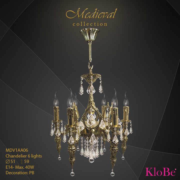MDV1AA06  - CHANDELIER  6L  Medieval collection KloBe Classic