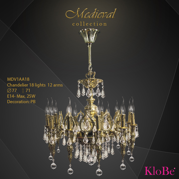 MDV1AA18  - CHANDELIER  18L  Medieval collection KloBe Classic