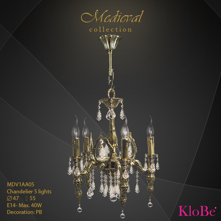 MDV1AA05  - CHANDELIER  5L  Medieval collection KloBe Classic