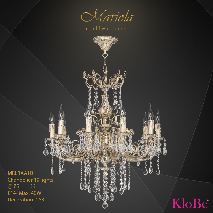 MRL1AA10 -Chandelier 10 L Mariola collection KloBe Classic