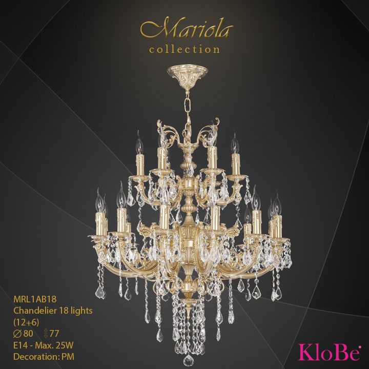 MRL1AB18 -Chandelier 18 L Mariola collection KloBe Classic
